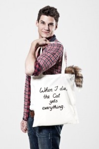Bag "When I Die The Cat Gets Everything